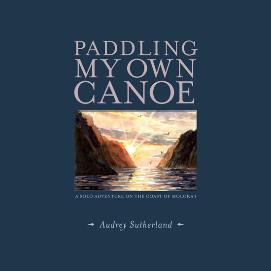 Paddling My Own Canoe - cover