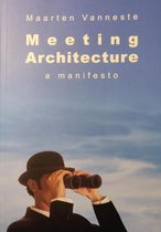 Meeting Architecture