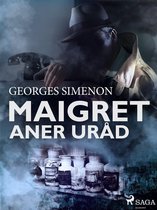 Jules Maigret - Maigret aner uråd