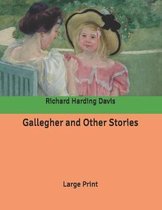 Gallegher and Other Stories