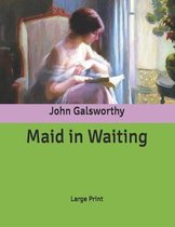 Maid in Waiting