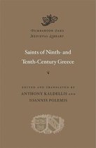 Saints of Ninth– and Tenth–Century Greece