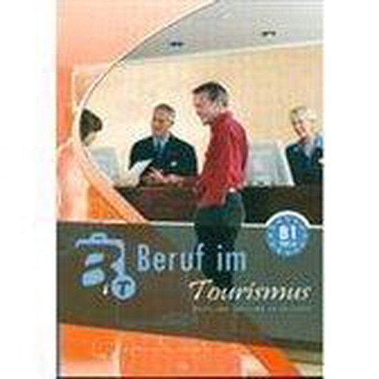 Beruf im Tourismus B1 A studie-/werkboek - cover
