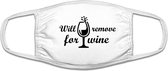 Wijn mondkapje | Grappig | Covid-19 | bedrukt | logo | Wit mondmasker van katoen, uitwasbaar & herbruikbaar. Geschikt voor OV