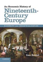 Economic Hist Of 19th Century Europe