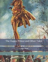 The Happy Prince and Other Tales