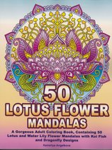 50 Lotus Flower Mandalas Coloring Book - Kameliya Angelkova - Kleurboek voor volwassenen