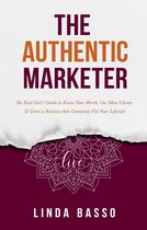 The Authentic Marketer Series 1 - The Authentic Marketer