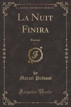 La Nuit Finira, Vol. 1