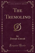 The Tremolino (Classic Reprint)