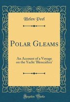 Polar Gleams