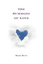 Boek cover The Summons of Love van Mari Ruti