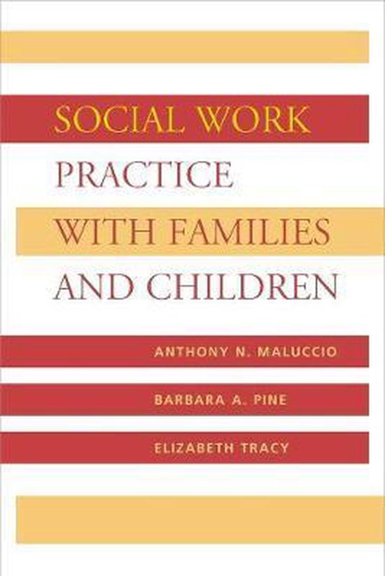 Social Work Practice with Families and Children 9780231107662