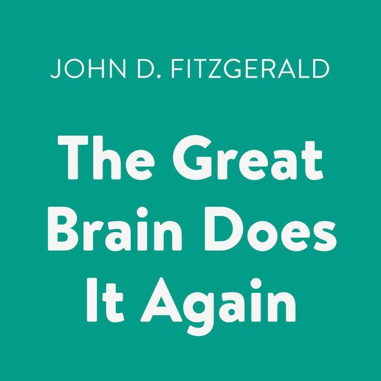 The Great Brain Does It Again - cover