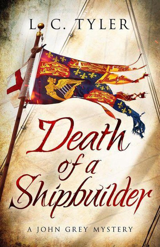 A John Grey Historical Mystery 6 - Death of a Shipbuilder - cover