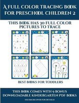 Best Books for Toddlers (A full color tracing book for preschool children 2)