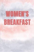 Women's Breakfast: Blank Lined Journal Notebook, 200 Pages, Soft Matte Cover, 6 x 9