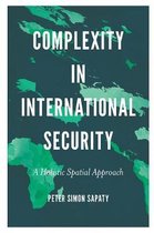 Complexity in International Security