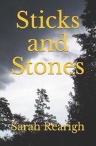 Sticks and Stones