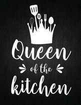 Queen of the kitchen: Recipe Notebook to Write In Favorite Recipes - Best Gift for your MOM - Cookbook For Writing Recipes - Recipes and Not