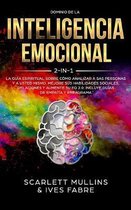 Dominio De La Inteligencia Emocional 2 en 1: La Gu�a Espiritual Sobre C�mo Analizar A Sas Personas y a Usted Mismo. Mejore Sus Habilidades Sociales, R