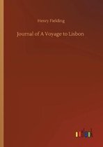 Journal of A Voyage to Lisbon