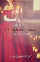 Magdanaelle James, tome 2