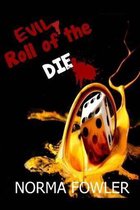 Evil Roll of the Die