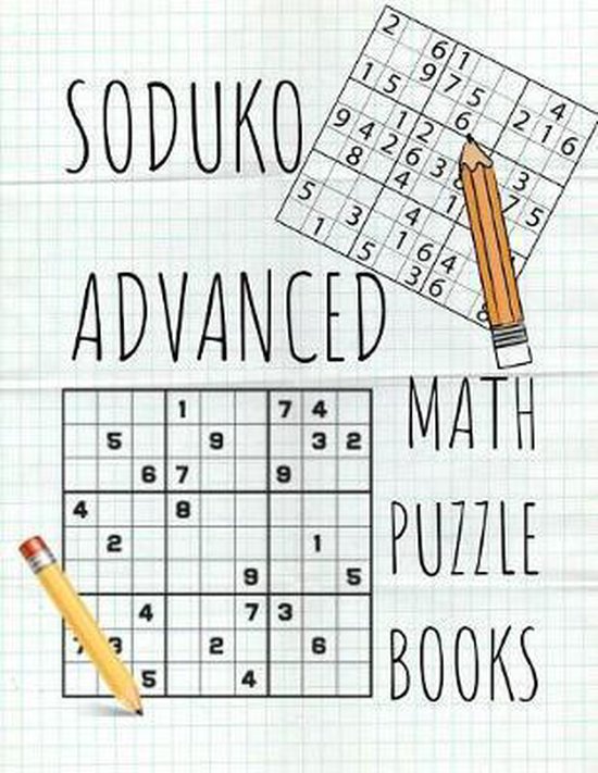 Soduko Advanced Math Puzzle Books, Zriduku M Komudo 9781081605506