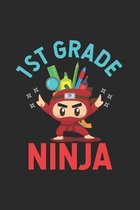 1st Grade Ninja