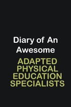 Diary of an awesome Adapted Physical Education Specialists: Writing careers journals and notebook. A way towards enhancement