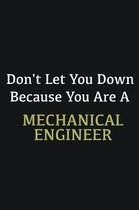 Don't let you down because you are a Mechanical Engineer: Writing careers journals and notebook. A way towards enhancement