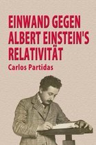 Einwand Gegen Albert Einstein's Relativit�t