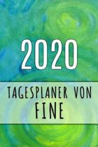 2020 Tagesplaner von Fine: Personalisierter Kalender f�r 2020 mit deinem Vornamen