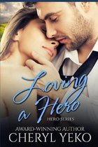 Loving A Hero