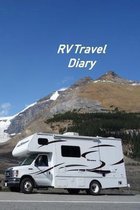 RV Travel Diary