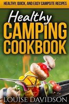 Healthy Camping Cookbook