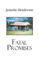 Fatal Promises