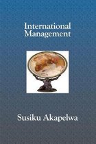 International Management: Principles and Applications