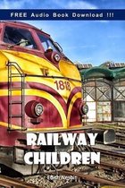 Railway Children (Include Audio book)