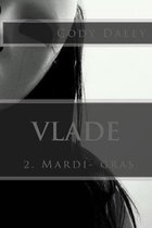 Vlade: 2. Mardi-gras