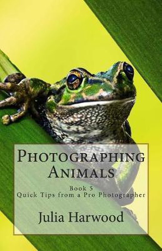 Quick Tips from a Pro Photographer- Photographing Animals - cover