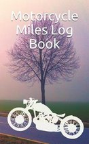 Motorcycle Miles Log Book