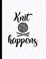 Knit Happens: Knitting Notebook Paper 4:5 To Design Knitting Charts For New Patterns