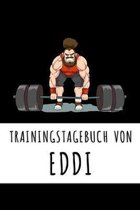 Trainingstagebuch von Eddi: Personalisierter Tagesplaner für dein Fitness- und Krafttraining im Fitnessstudio oder Zuhause