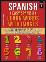 Foreign Language Learning Guides - Spanish ( Easy Spanish ) Learn Words With Images (Vol 4)