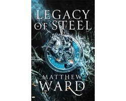 Legacy of Steel Book Two of the Legacy Trilogy