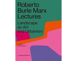 Roberto Burle Marx Lectures