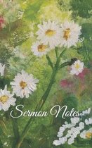 Sermon Notes: A notebook for your reflections