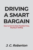 Driving a Smart Bargain